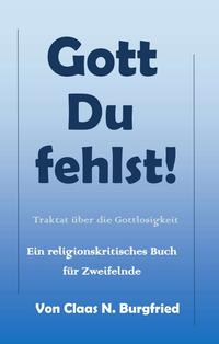 Vorderes Coverbild Gott, Du fehlst!
