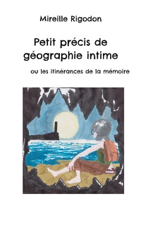 Vorderes Coverbild Petit précis de géographie intime
