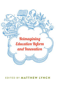 Vorderes Coverbild Reimagining Education Reform and Innovation