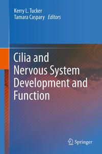 Vorderes Coverbild Cilia and Nervous System Development and Function