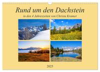 Vorderes Coverbild Rund um den Dachstein (Wandkalender 2025 DIN A3 quer), CALVENDO Monatskalender