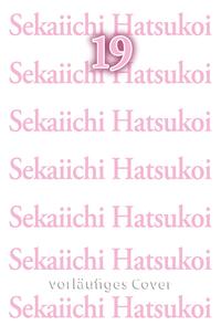 Vorderes Coverbild Sekaiichi Hatsukoi 19
