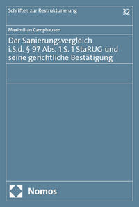 Vorderes Coverbild Der Sanierungsvergleich i.S.d. § 97 Abs. 1 S. 1 StaRUG und seine gerichtliche Bestätigung