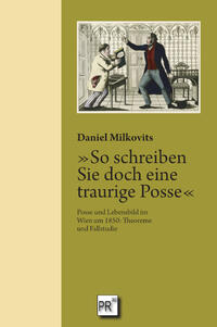 Vorderes Coverbild »So schreiben Sie doch eine traurige Posse«