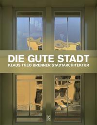 Vorderes Coverbild Die gute Stadt