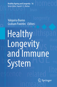 Vorderes Coverbild Healthy Longevity and Immune System