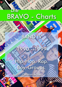 Vorderes Coverbild BRAVO Charts Band IV 1990-1999