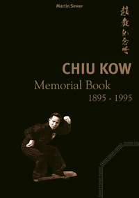 Vorderes Coverbild Chiu Kow - Memorial Book 1895 - 1995