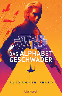 Vorderes Coverbild Star Wars™ - Das Alphabet-Geschwader