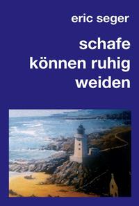 Vorderes Coverbild schafe können ruhig weiden