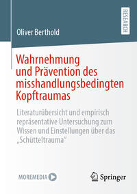 Vorderes Coverbild Wahrnehmung und Prävention des misshandlungsbedingten Kopftraumas