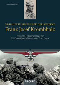 Vorderes Coverbild SS-Hauptsturmführer der Reserve Franz Josef Krombholz
