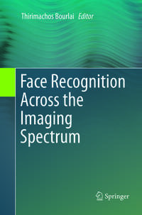 Vorderes Coverbild Face Recognition Across the Imaging Spectrum