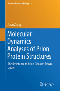 Vorderes Coverbild Molecular Dynamics Analyses of Prion Protein Structures