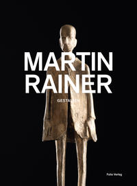 Vorderes Coverbild Martin Rainer. Gestalten