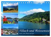 Vorderes Coverbild Villach und Weissensee - Stadt, Land, Berge und Seen (Tischkalender 2025 DIN A5 quer), CALVENDO Monatskalender