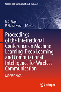 Vorderes Coverbild Proceedings of the International Conference on Machine Learning, Deep Learning and Computational Intelligence for Wireless Communication