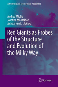 Vorderes Coverbild Red Giants as Probes of the Structure and Evolution of the Milky Way