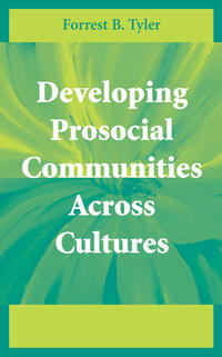 Vorderes Coverbild Developing Prosocial Communities Across Cultures