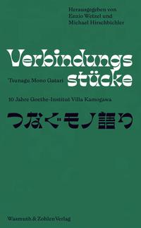 Vorderes Coverbild Verbindungsstücke - Tsunagu Mono Gatari