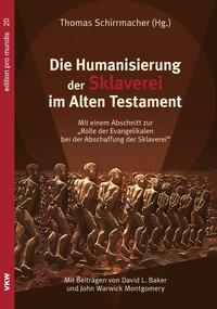 Vorderes Coverbild Die Humanisierung der Sklaverei im Alten Testament
