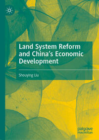 Vorderes Coverbild Land System Reform and China’s Economic Development