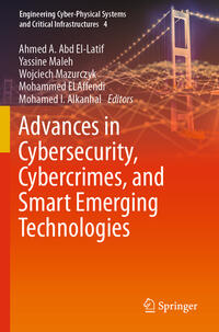 Vorderes Coverbild Advances in Cybersecurity, Cybercrimes, and Smart Emerging Technologies
