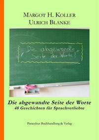 Vorderes Coverbild Die abgewandte Seite der Worte