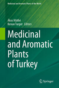 Vorderes Coverbild Medicinal and Aromatic Plants of Turkey