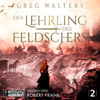 Vorderes Coverbild Der Lehrling des Feldschers 2