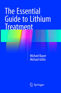 Vorderes Coverbild The Essential Guide to Lithium Treatment
