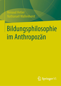 Vorderes Coverbild Bildungsphilosophie im Anthropozän