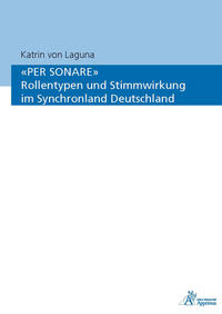 Vorderes Coverbild 'PER SONARE' Rollentypen und Stimmwirkung im Synchronland Deutschland