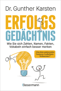Vorderes Coverbild Erfolgs-Gedächtnis. Wie Sie sich Zahlen, Namen, Fakten, Vokabeln einfach besser merken
