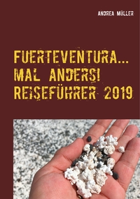 Vorderes Coverbild Fuerteventura... mal anders! Reiseführer 2019