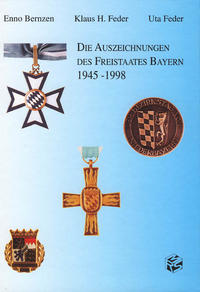 Vorderes Coverbild Die Auszeichnungen des Freistaates Bayern 1945-1998