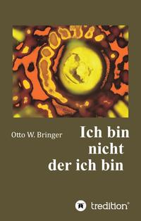 Vorderes Coverbild Ich bin nicht, der ich bin