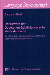 Vorderes Coverbild Der Erwerb der Deutschen Gebärdensprache als Erstsprache
