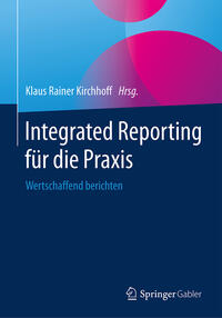 Vorderes Coverbild Integrated Reporting für die Praxis