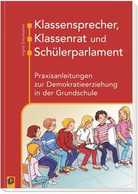 Vorderes Coverbild Klassensprecher, Klassenrat und Schülerparlament
