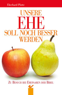Vorderes Coverbild Unsere Ehe soll noch besser werden