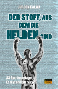 Vorderes Coverbild Der Stoff, aus dem die Helden sind