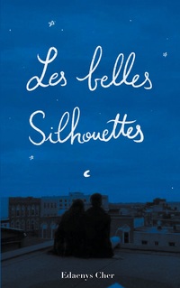 Vorderes Coverbild Les Belles Silhouettes