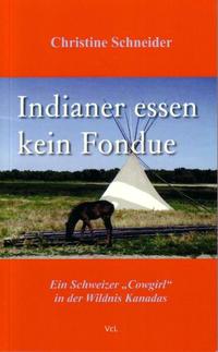 Vorderes Coverbild Indianer essen kein Fondue