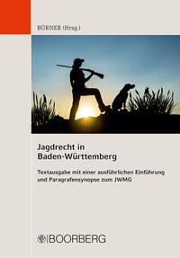 Vorderes Coverbild Jagdrecht in Baden-Württemberg