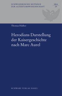 Vorderes Coverbild Herodians Darstellung der Kaisergeschichte nach Marc Aurel