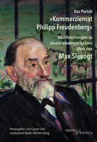 Vorderes Coverbild Das Porträt „Kommerzienrat Philipp Freudenberg“