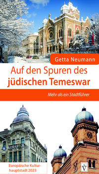 Vorderes Coverbild Auf den Spuren des jüdischen Temeswar - Europäische Kulturhauptstadt 2023