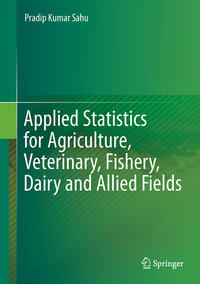 Vorderes Coverbild Applied Statistics for Agriculture, Veterinary, Fishery, Dairy and Allied Fields