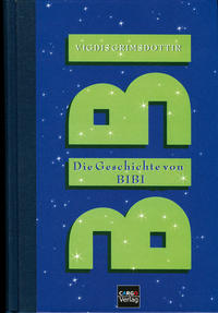 Vorderes Coverbild Die Geschichte der Bibi Olafsdottir